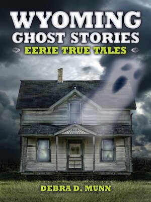 cover image of Wyoming Ghost Stories